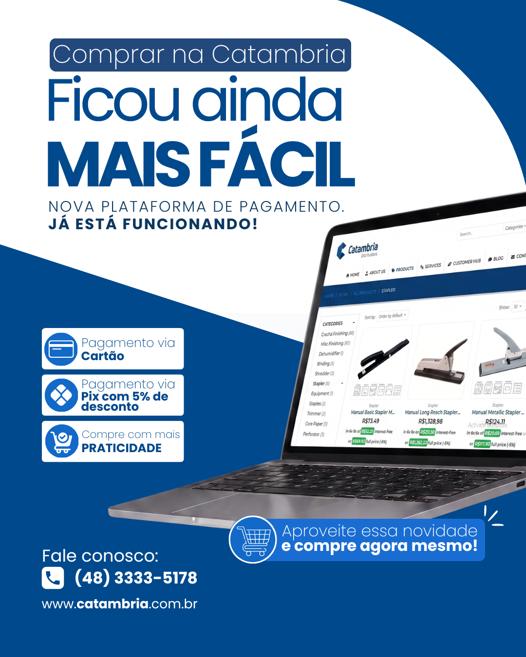 Comprar na Catambria ficou mais fácil